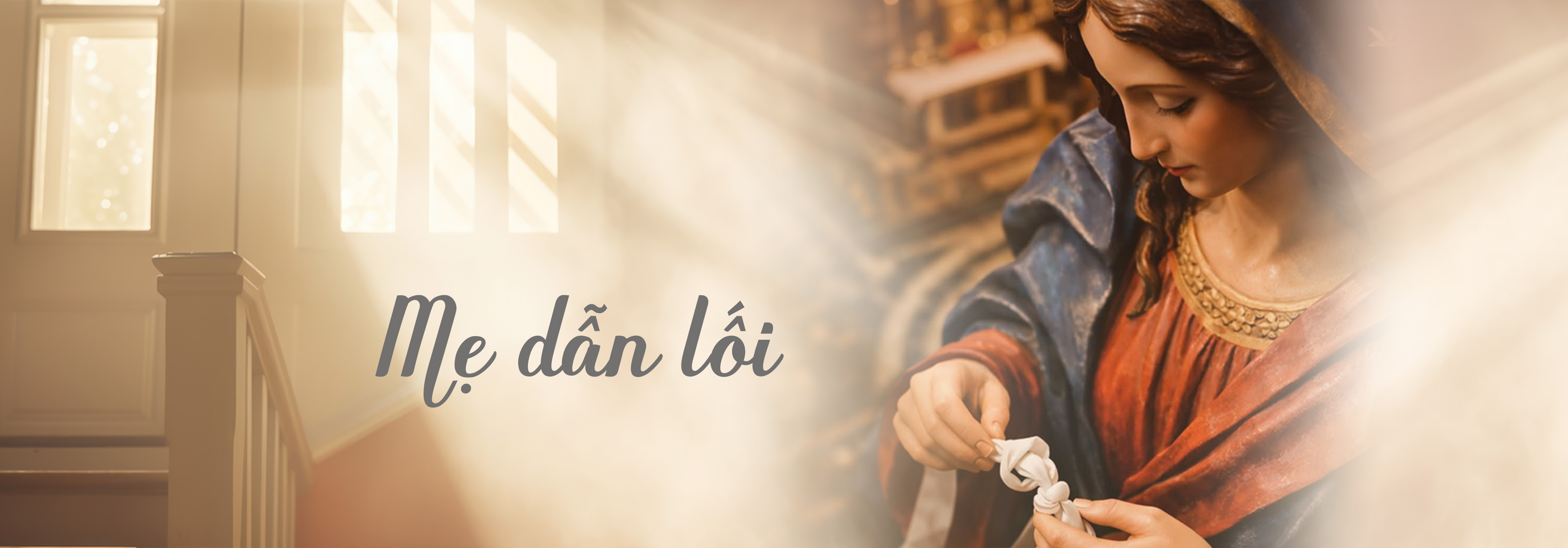 Mẹ dẫn lối