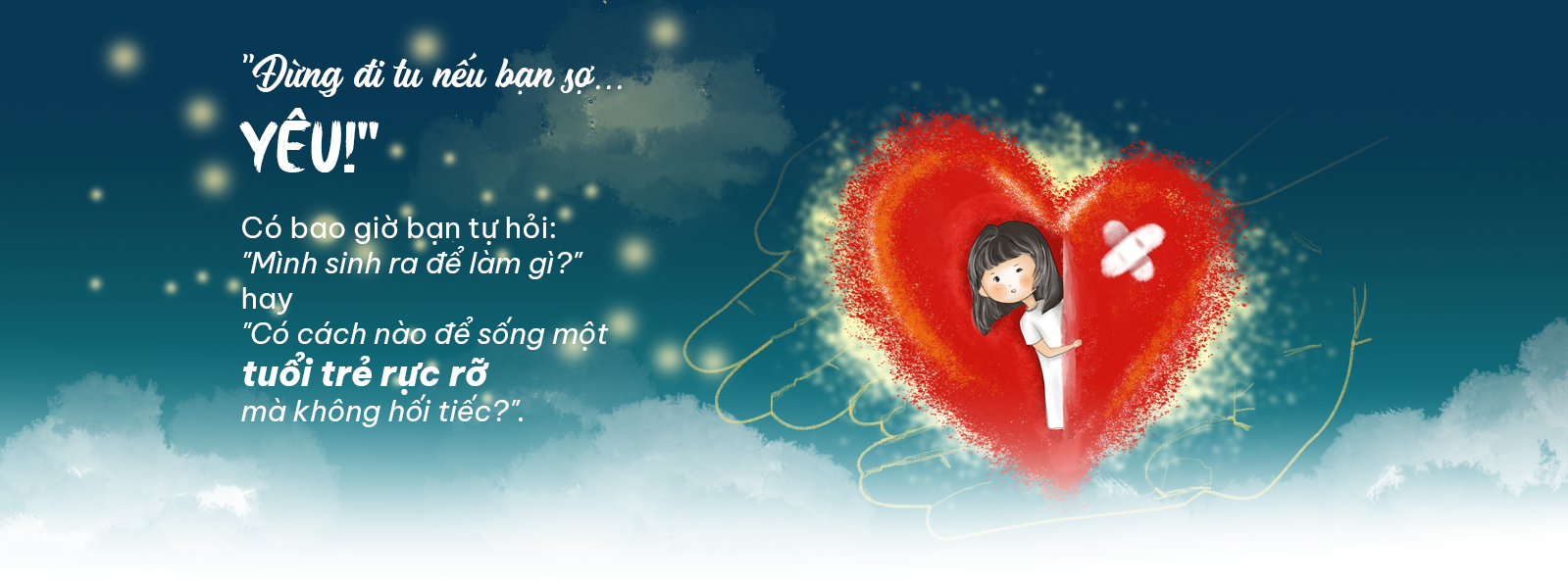 Đừng đi tu nếu bạn sợ YÊU!